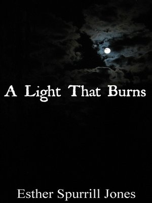 cover image of A Light That Burns